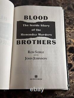 Blood Brothers The Inside Story of the Menendez Murders HCDJ 1st/1st 1994