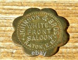 Ca 1907 RATON NEW MEXICO NM (COLFAX CO) WHITE FRONT SALOON, JOHNSON BROS TOKEN