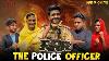 Rrr The Police Officer Bangla Funny Video Bad Brothers
